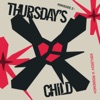 Thursday's Child Has Far To Go by TOMORROW X TOGETHER iTunes Track 1