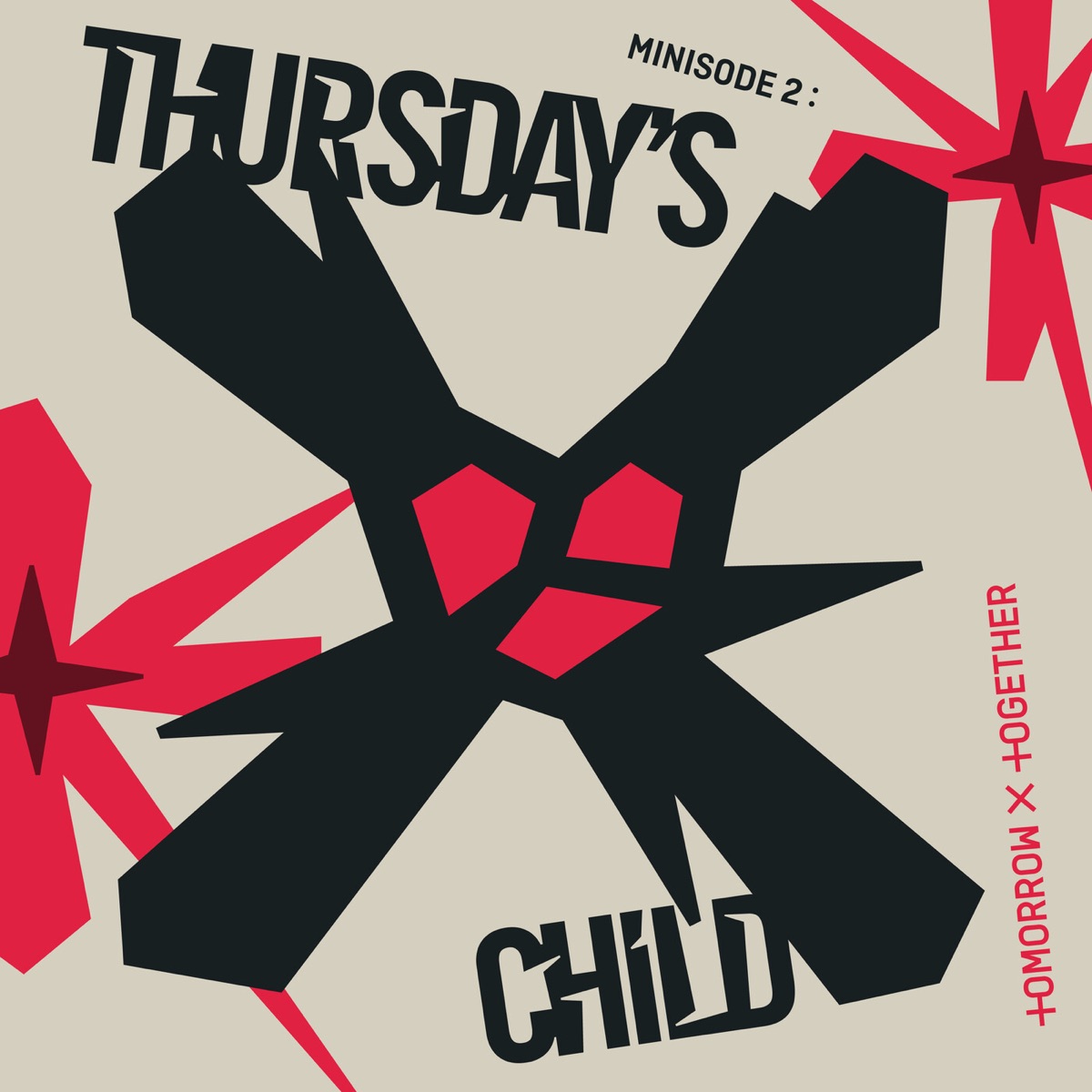 TOMORROW X TOGETHER - minisode 2: Thursday's Child - EP
