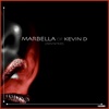 MARBELLA of KEVIN D - Single