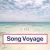 Song Voyage album lyrics, reviews, download
