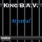 Man or a Myth - King B.A.V. lyrics