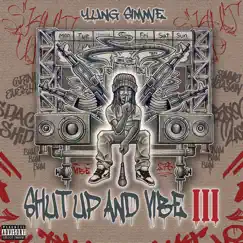 Shut up and Vibe III - EP by Yung Simmie album reviews, ratings, credits