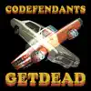 Codefendants X Get Dead - Single album lyrics, reviews, download