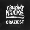 Stream & download Craziest