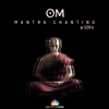 Om Mantra Chanting @528hz - Meditative Mind