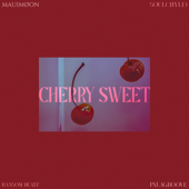 Cherry Sweet - MAUIMØON & La Soülchyld