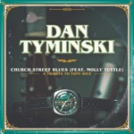Dan Tyminski - Church Street Blues (feat. Molly Tuttle)