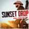 Sunset Drop (feat. Colt Ford) artwork