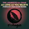 As Long as You Believe (feat. Turbojazz) [Turbojazz & Sean Mccabe Remixes] - EP album lyrics, reviews, download