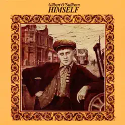 Himself (Deluxe Edition) - Gilbert O'sullivan