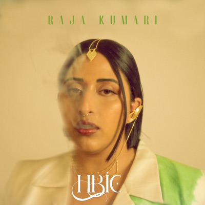 Raja Kumari HBIC new album 2022