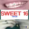 Sweet 16* - Single album lyrics, reviews, download