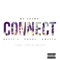 Connect (feat. Nasty C, Rouge & Kwesta) artwork