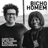 Bicho Homem (feat. Milton Nascimento) - Single, 2017