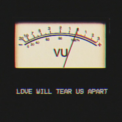 Love will tear us apart - Bias