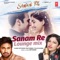 Sanam Re (Lounge Mix) [feat. Tulsi Kumar] - Mithoon lyrics