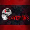 Grind Mode Cypher Covid-16's 2 (feat. Mxntis, DisMissedFit, AhBeaTz, Knowsis, General Spade & Ayok) song lyrics