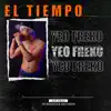 El Tiempo - Single album lyrics, reviews, download