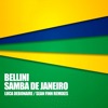 Samba de Janeiro - Luca Debonaire & Sean Finn Remixe (Remixes) - EP