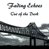 Out of the Dark - Single album lyrics, reviews, download