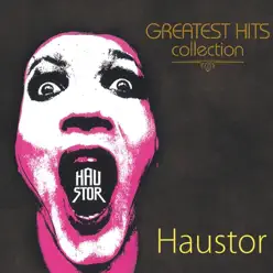 Greatest Hits Collection - Haustor Greatest Hits Collection - Haustor