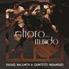 Choro pro Mundo