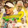 Os Mandrake Curte a Vida 2 - Single album lyrics, reviews, download