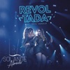 Revoltada (Ao Vivo) [feat. Ivete Sangalo] - Single, 2017