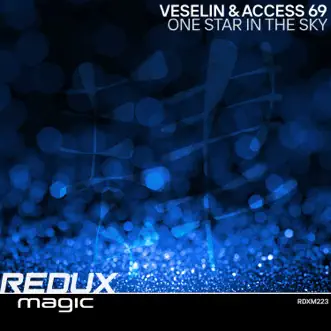 One Star in the Sky - Single by Veselin Tasev & Access 69 album reviews, ratings, credits