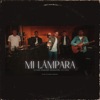 Mi Lámpara - Single