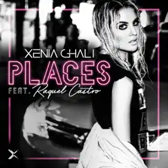 Places (feat. Raquel Castro) [Extended Mix] Song Lyrics