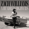 A Hundred Highways - Zach Williams