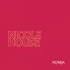 Nicole House - Single album lyrics, reviews, download