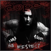 DOPE - No Respect