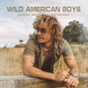 Wild American Boys - Single