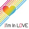 I'm in Love - EP album lyrics, reviews, download