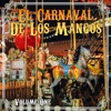 El Carnaval De Los Mangos