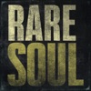 Rare Soul, 2017