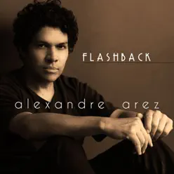 Flashback - Single - Alexandre Arez