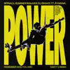 Power (Remember Who You Are) [Nasty C Remix] [feat. Summer Walker & DJ Snake] - Single album lyrics, reviews, download