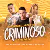 Semblante de Criminoso (Remix) [feat. DJ Cayoo] - Single album lyrics, reviews, download