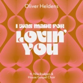 I Was Made For Lovin' You (feat. Nile Rodgers & House Gospel Choir) artwork