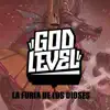 God Level la Furia de los Dioses song lyrics