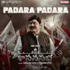 Padara Padara (From "Sasanasabha") - Single album lyrics, reviews, download