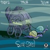 Slow Speed - Single