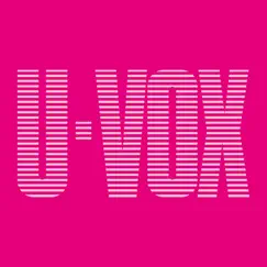 U - Vox by Ultravox album reviews, ratings, credits