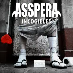 Incogibles - Asspera