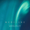 Medicine - EP - Fia