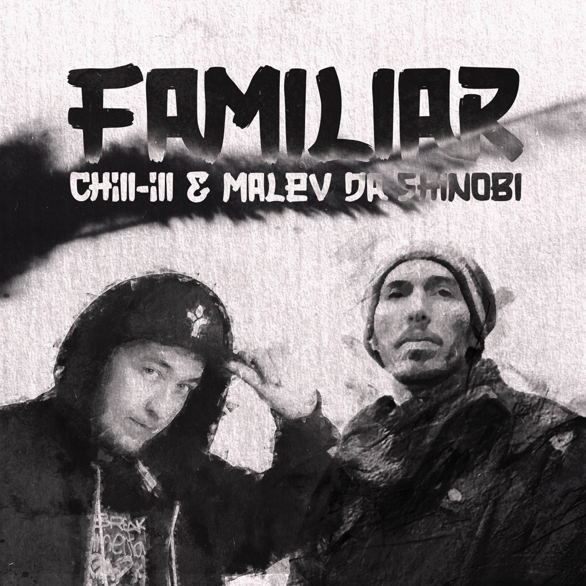 CHiLL-iLL - Familiar (feat. Malev Da Shinobi) - Single