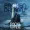 Broken Dreams artwork